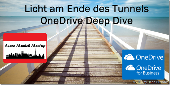 Azue Munich Meetup: OneDrive Deep Dive & Azure Stack